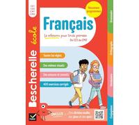 Bescherelle école - Français (CE1, CE2, CM1, CM2) - Nouvelle édition