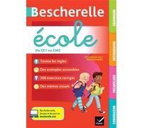 Bescherelle école - Français (CP, CE1, CE2, CM1, CM2) Dominique Desmarchelier (Auteur)