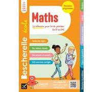 Bescherelle école - Maths (CP, CE1, CE2, CM1, CM2) Bénédicte Idiard (Auteur)