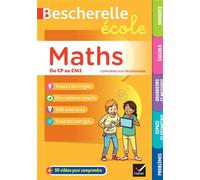 Bescherelle école – Maths (CP à CM2) : tout le programme de maths à l'école primaire – Hatier