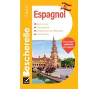 Bescherelle – Espagnol – L'essentiel sur la langue espagnole – Poche – Hatier