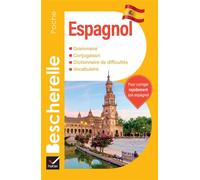 Bescherelle – Espagnol – L'essentiel sur la langue espagnole – Poche – Hatier
