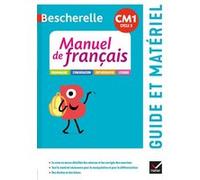 Bescherelle - Français CM1 Éd. 2020 - Guide pédagogique + ressources à télécharger Micheline Cellier-Gelly (Auteur), Viviane Marzouk (Auteur), Caroline Cellier (Auteur), Maud Morel (Auteur)