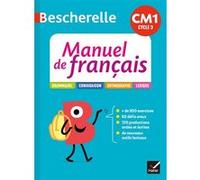 Bescherelle – Français CM1 – Mon manuel d'étude de la langue élève – Éd. 2020 – Hatier
