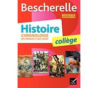 Bescherelle Histoire collège : chronologie des origines à nos jours - Nouveau programme 2016