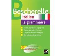 Bescherelle - Italien : la grammaire La référence sur la grammaire italienne - Gérard Genot - Hatier - broché - Méthode de langue