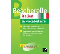 Bescherelle - Italien : le vocabulaire La référence sur le lexique italien - Georges Ulysse - Hatier - broché - Méthode de langue