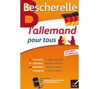 Bescherelle L'allemand pour tous: Grammaire, Vocabulaire, Conjugaison...