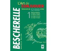 Bescherelle: L'art De Conjuguer