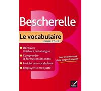 Bescherelle - Le Vocabulaire Pour Tous