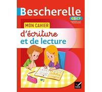 Bescherelle - Mon cahier d'écriture et de lecture (méthode syllabique) GS - CP: pour apprendre à écrire et à lire