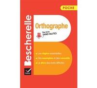 Bescherelle - Orthographe (poche): l'essentiel de l'orthographe française
