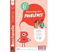 Bescherelle - Résoudre des problèmes 6e: cahier d'entraînement en maths