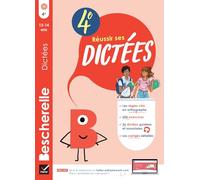 Bescherelle - Réussir ses dictées et progresser en orthographe - 4e Règles, exercices d'orthographe & dictées (audio) - Ludivine Chataignon - Hatier - cartonné - Scolaire / Universitaire