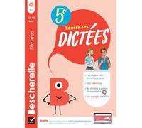 Bescherelle - Réussir ses dictées et progresser en orthographe - 5e Règles, exercices d'orthographe & dictées (audio) - Denis Anton - Hatier - cartonné - Scolaire / Universitaire
