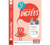Bescherelle - Réussir ses dictées et progresser en orthographe - 5e: règles, exercices d'orthographe & dictées (audio)