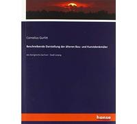 Beschreibende Darstellung Der Älteren Bau- Und Kunstdenkmäler