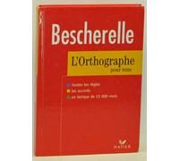 Besherelle : L'orthographe pour tous