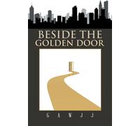 Beside The Golden Door