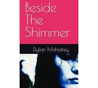 Beside The Shimmer