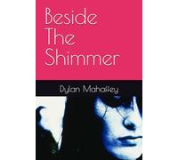 Beside The Shimmer