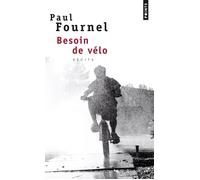 Besoin de vélo - Paul Fournel - Points - Poche - Essai