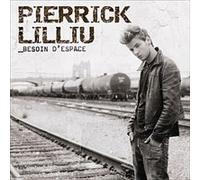 Pierrick Lilliu – Besoin d'espace