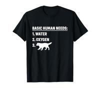 Besoins Humains fondamentaux Chien drôle T-Shirt