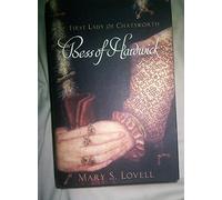 Bess of Hardwick: First Lady of Chatsworth