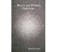 Bessel And Related Functions