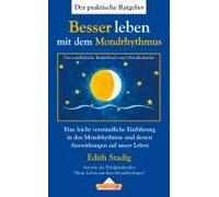 Besser Leben Mit Dem Mondrhythmus