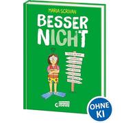 Maria Scrivan – besser nICHt (nICHt genug Reihe, Band 3) – Mutig gegen die eigenen Ängste – BD