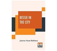 Bessie In The City
