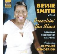 Bessie Smith – Preachin' The Blues – Import – NAXOS