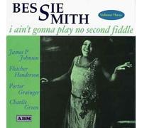 Bessie Smith – I Ain't Gonna Play No. Vol.3 – Import – ABM