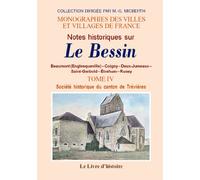 Bessin (notes historiques sur le). tome iv