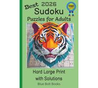 Best 2026 Sudoku Puzzles for Adults Hard Large Print with Solutions: 6x9 Inches | 100 Puzzles | 128 Pages | Fun & Challenging Logic Activity Book for ... Skills | Perfect for Smart People