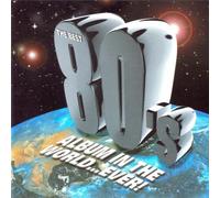 Best 80'S Album in the World – The best 80's Album in the World... Ever!