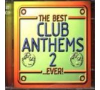Best Club Anthems II – Import européen