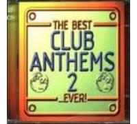 Best Album In The World Ever (Series) Best Club Anthems Ever 2 (CD)