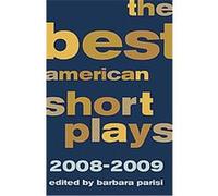 Best American Short Plays 2008-2009