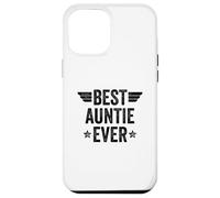 Best Auntie Ever Coque pour iPhone 12 Pro Max