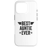 Best Auntie Ever Coque pour iPhone 16 Pro
