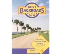Best Backroads of Florida Douglas Waitley (Auteur)