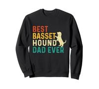Best Basset Hound Dad Ever - Basset Hound Lover Dog Dad Ever Sweatshirt