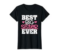 Best Big Sister Ever - Annonce de famille - Sis Love T-Shirt