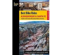 Best Bike Rides Albuquerque And Santa Fe