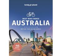 Best Bike Rides Australia 1ed -anglais- - Lonely planet eng - Lonely Planet - broché - Guide