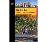 Best Bike Rides Detroit and Ann Arbor by Rob Pulcipher Rob Pulcipher (Auteur)