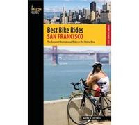 Best Bike Rides San Francisco by Wayne D. Cottrell Wayne D. Cottrell (Auteur)